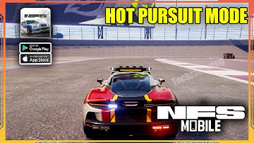 Need for Speed Mobile HOT PURSUIT MODE Gameplay