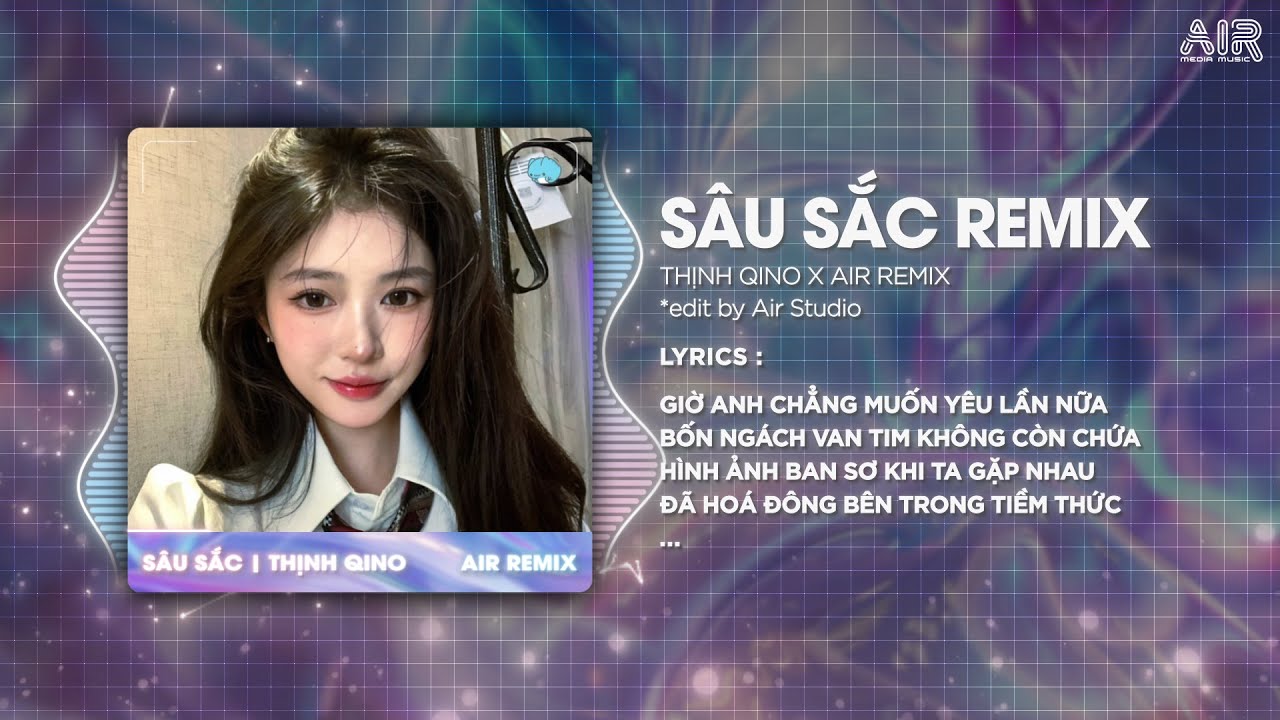 Sâu Sắc (Style Huy PT Remix) - Thịnh Qino ♫ Giờ Anh Chẳng Muốn Yêu Lần Nữa Remix Trend TikTok 2025