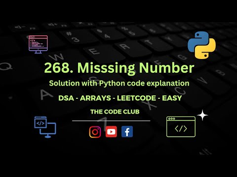 Missing Number - Solution to Leetcode problem 268 - DSA in Python - Array - Easy,