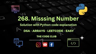Missing Number - Solution to Leetcode problem 268 - DSA in Python - Array - Easy,