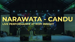 Narawata  Candu  Performance