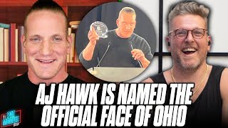 AJ Hawk Has Officially Been Named The Face Of Ohio | Pat McAfee Reacts