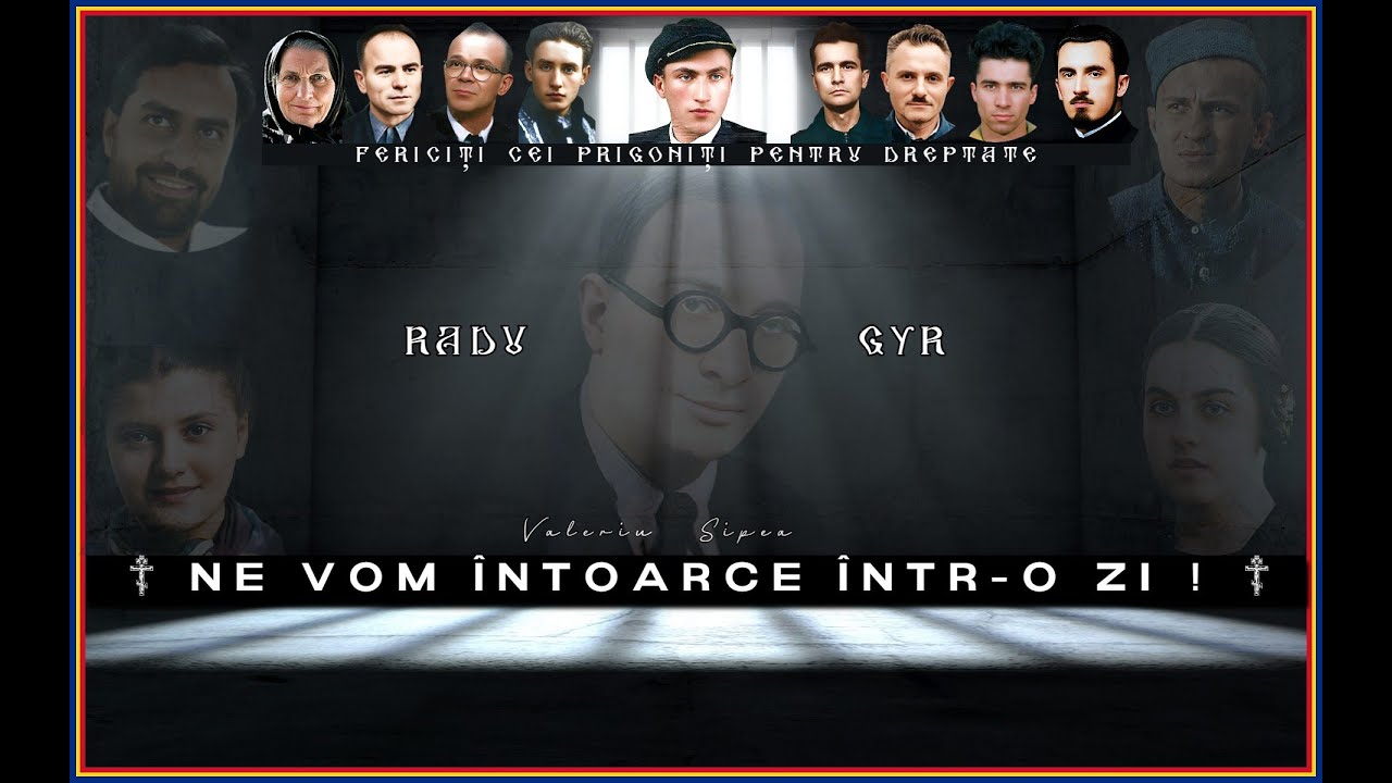 Ne vom întoarce într-o zi – Radu Gyr (REMIX Nou) | Cântec al sufletului românesc