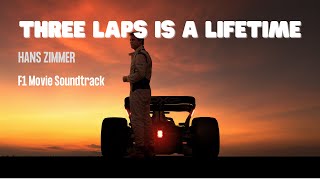 Hans Zimmer - Three Laps Is A Lifetime (F1 Movie Soundtrack)