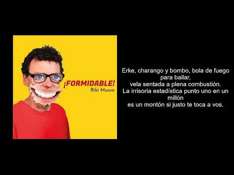 5) La antorcha humana (¡Formidable!) - Riki Musso | Letras