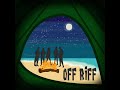 Off riff   dance the night away