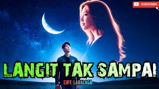 Langit Tak Sampai | Lagu Slow Rock Sedih Viral Bikin Merinding & Nangis Tengah Malam Terbaru 2025 😭