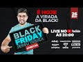 A VIRADA DA BLACK FRIDAY! VEM COMIGO ACOMPANHAR AS MELHORES OFERTAS EM TEMPO REAL COM SEGURANÇA!