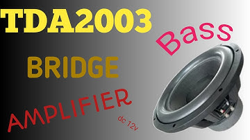 Tda2003.DIY.How to make. Powerful Bridge Amplifier using TDA2003