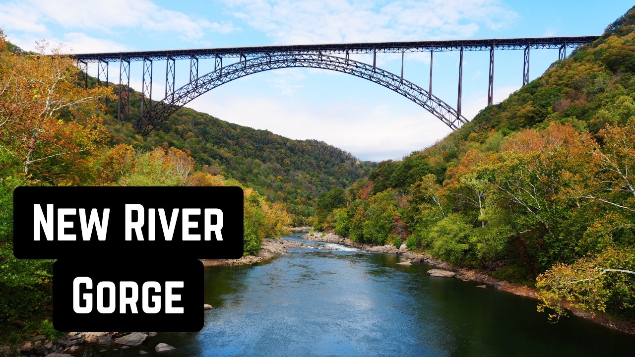 Национальный парк «Ущелье Нью-Ривер» и многое другое! | Исследуем Западную Вирджинию