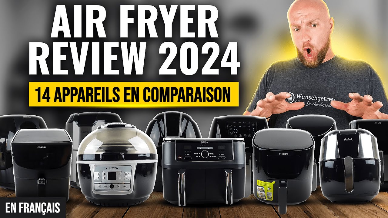 Meilleur Air Fryer 2024 ► 14 appareils | Review + Comparaison ✅ Reviews « Made in Germany »