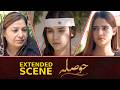 Hosla | Extended Scene | EP 04 | Zulm Sehna Bhi Jurm Hai...!