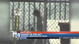 WASTE WATCH: Workers' Comp Fraudsters Caught in the Act