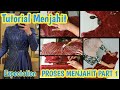 Tutorial Menjahit || Cara Menjahit dress duyung kombinasi part 1 || kupnat dan resleting jepang