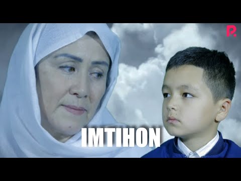 Imtihon (qisqa metrajli film) | Имтихон (кика метражли фильм)