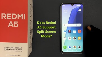 Does Redmi A5 Support Split Screen Mode?