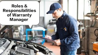 Roles & Responsibilities of Warranty Manager screenshot 3