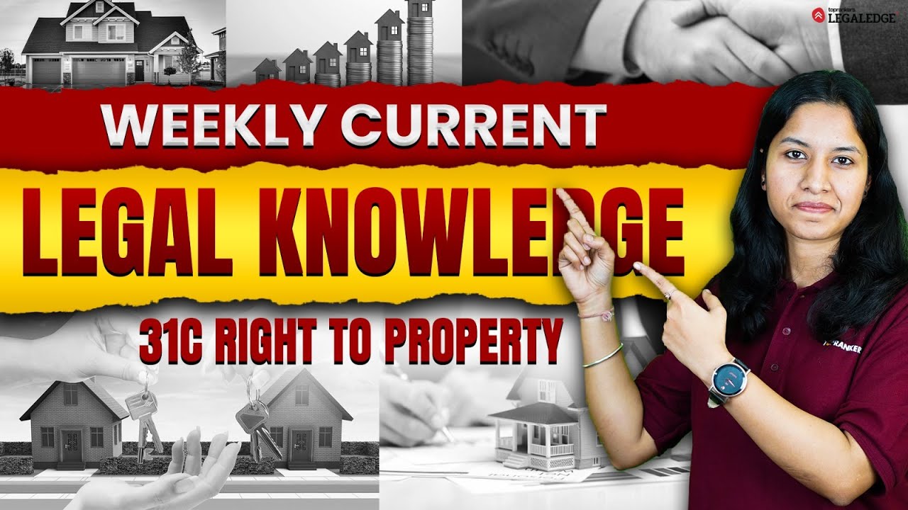 Weekly Legal Current Affairs Quiz for CLAT 2025 Exam | Current Legal ...