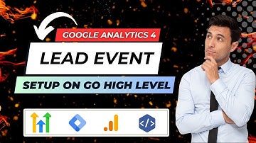 How To Track Form Submission In GA4 With Go High Level | High Level Tutorial