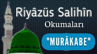 Murâkabe Bahsi - Riyâzüs Salihîn