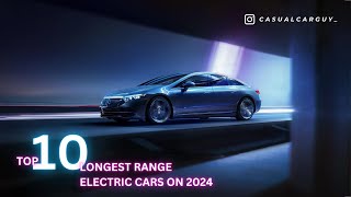 The 10 Cars with the highest electric range of 2024