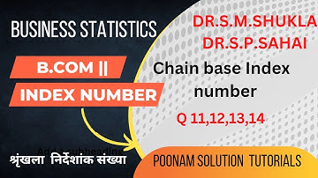 index number!!q. 11,12,13,14 !!sm shukla sp sahay !!business statistics! !b.com 2nd year!!
