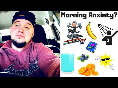 Morning Anxiety! Do