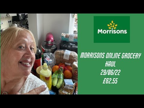 Latest Online Grocery Shopping Haul 29/06/22 - Morrisons - £62.55