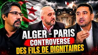 Alger-Paris : controverse des fils des dignitaires algériens screenshot 3