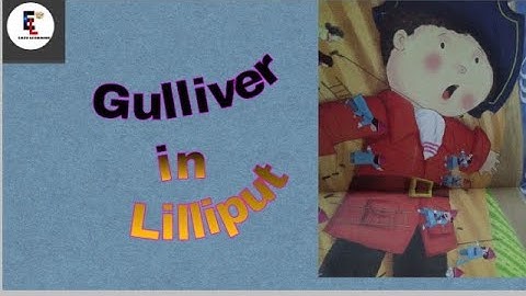 " Gulliver in Lilliput " Class 5
