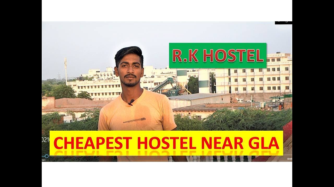 Cheapest PG hostel Nearest Gla University 2021 BeingEngineer 