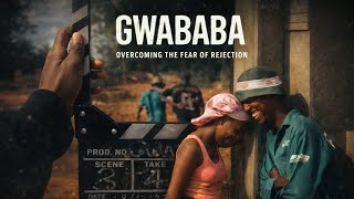 GWABABA PART 02: UNEXPECTED
