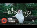 Phng khnh linh  ch bun hm nay  one blue day official music