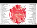 Best Valentine Love Songs Collection 2023 💕 Valentine&#39;s Day Songs 2023 Playlist