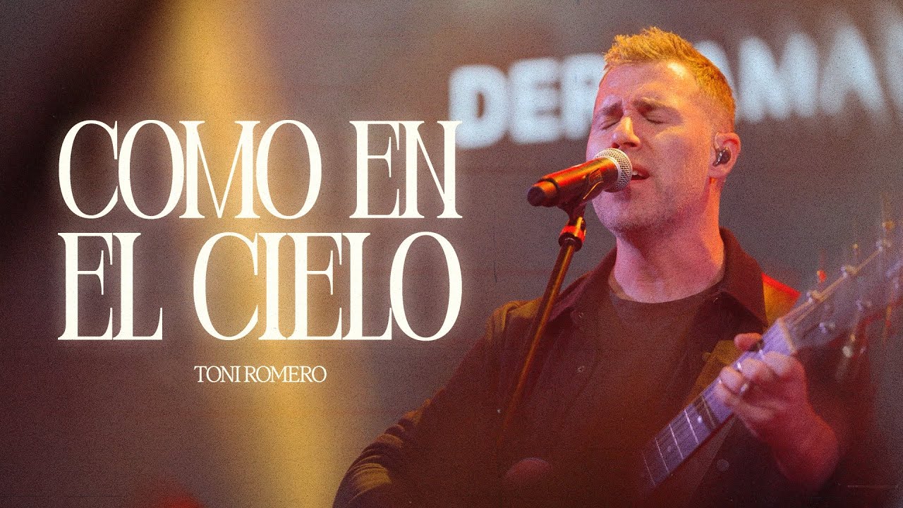 Como en el Cielo (En Vivo) – Toni Romero