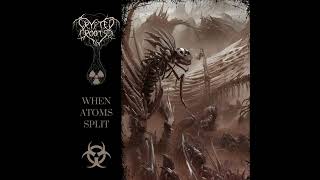 When Atoms Split (Full Album)