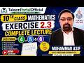 10th Class Mathematics Exercise 2.3 Complete Lecture | Questions 4 to 9 Solved | Matric Maths 2026