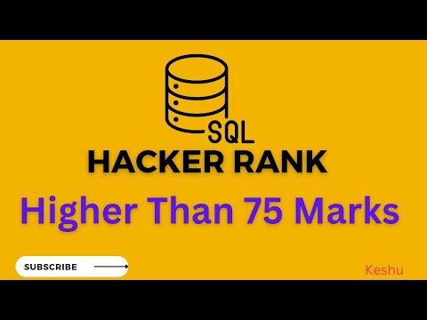 #18 Higher than 75 Marks || HackerRank SQL solution || Hacker Rank Solutions