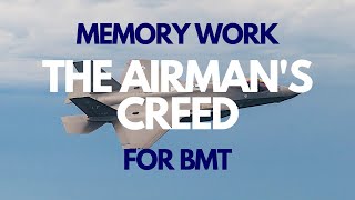Entire Airmans Creed 2023 - Memory Work For Bmt & Refresher