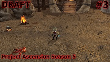 DING! - S5 DRAFT - (Project Ascension) - WoW with Random Abilities