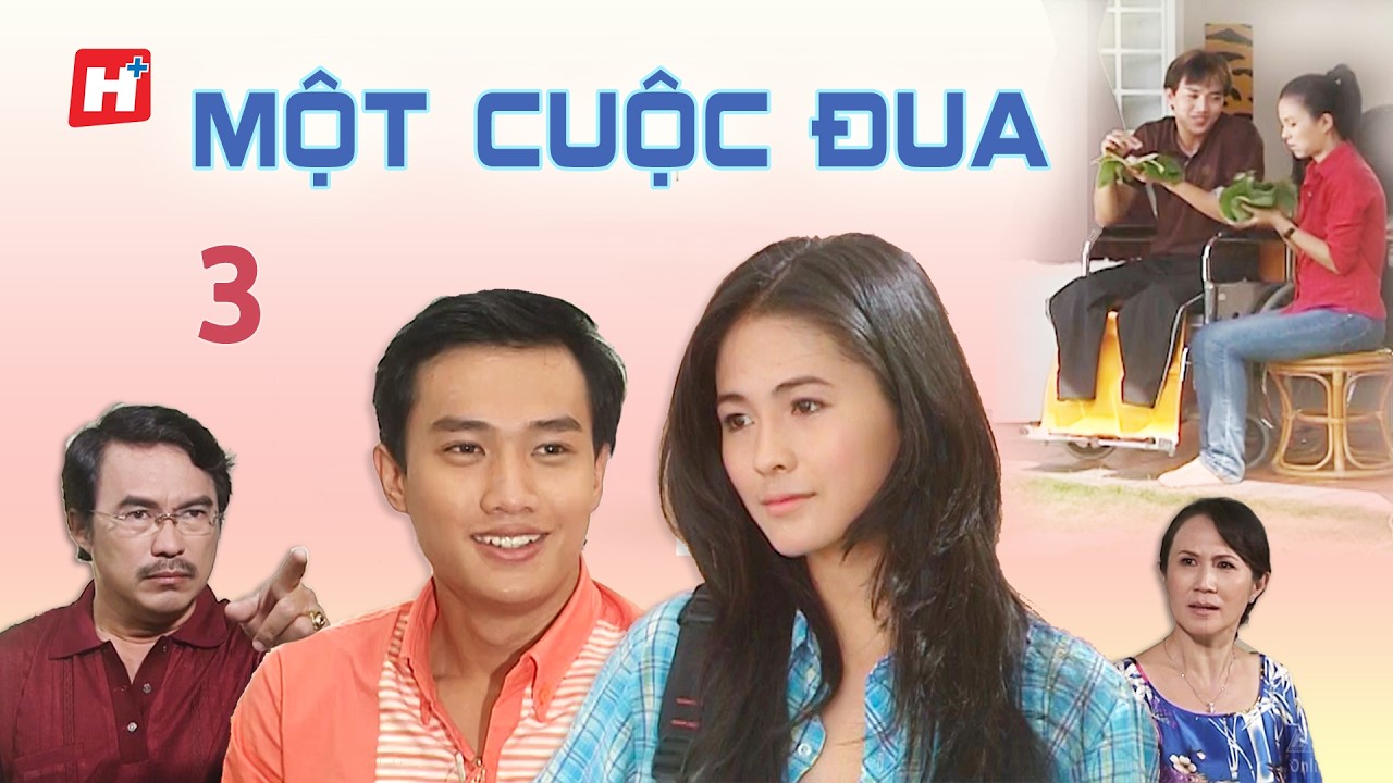 MỘT CUỘC ĐUA tập 3 Quốc Trường/ Thùy Trang phim Việt Nam tình cảm gia đình Hplus phim Hay 2026