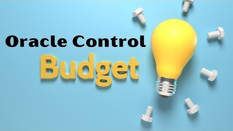 Oracle Fusion Tutorial for beginners: Budgetary Control Overview
