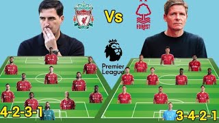 Liverpool Vs Nottingham Forest Potential Head To Head Line up in EPL MatchWeek 2 Season 2026/2027