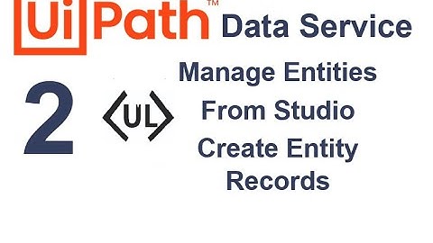 Create Entity Record in uipath Data Service  from UiPath Studio  | Add New Record to The Entity