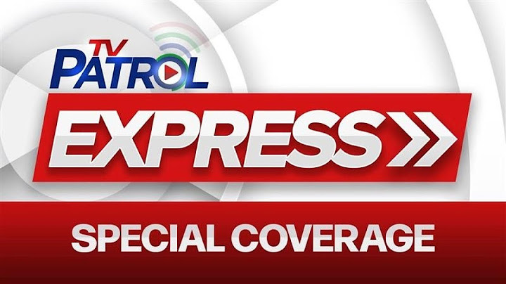 TV Patrol Express Special Coverage April 22, 2025