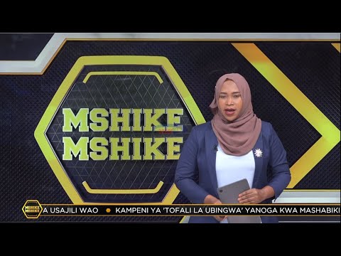 MSHIKEMSHIKE AZAM TV 23 07 2025