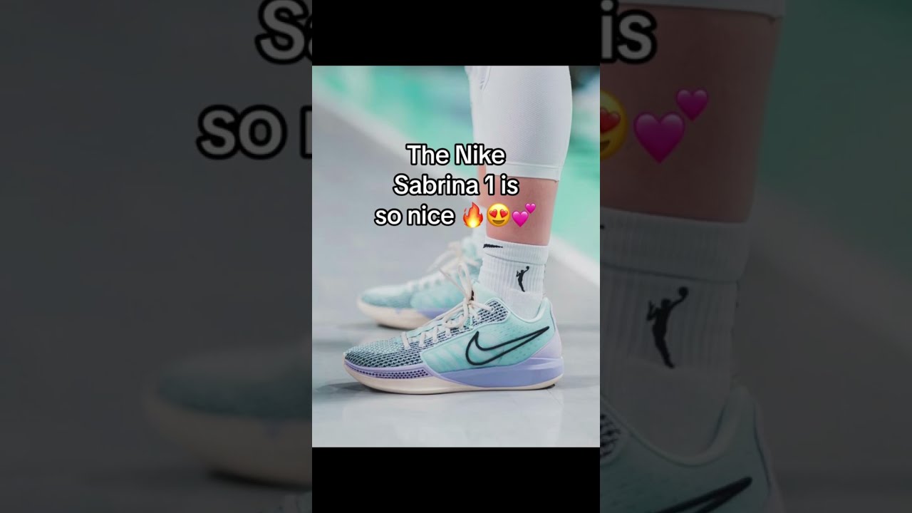 Nike Sabrina 1 Is So Nice