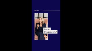 Desire Discrepancy in Couples