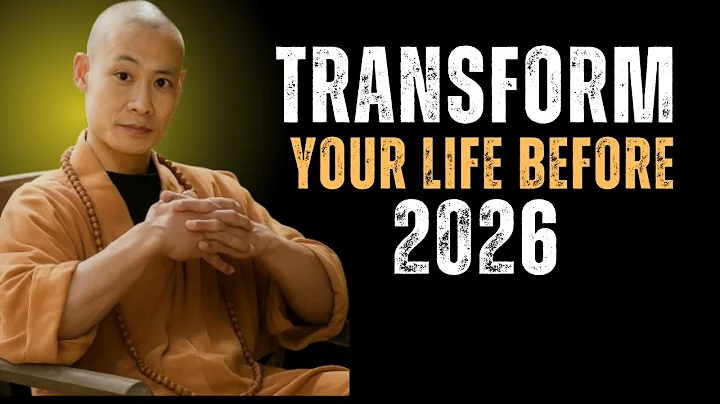 10 Rules to Transform Your Life Before 2026 | Life-Changing Speech | Shaolin Master Future...