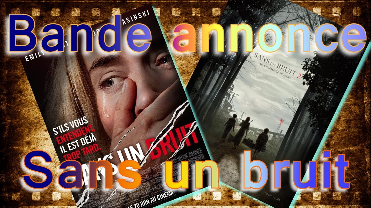 BANDE ANNONCE SANS UN BRUIT 1 et 2 vf - YouTube
